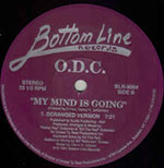 O.D.C.‎– My Mind Is Going